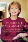 Image for Building bridges: selected speeches and statements