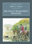 Image for Mr Facey Romford&#39;s hounds