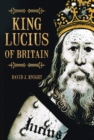 Image for King Lucius of Britain
