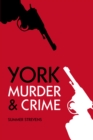 Image for York murder &amp; crime