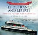 Image for ãIle de France and Libertâe  : France&#39;s premier post-war liners