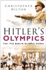 Image for Hitler&#39;s Olympics: the 1936 Berlin Olympic Games