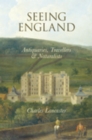 Image for Seeing England: antiquaries, travellers &amp; naturalists
