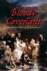 Image for The bloody covenant: Crown and Kirk in conflict