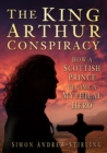 Image for The King Arthur Conspiracy