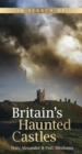 Image for In search of Britain&#39;s haunted castles