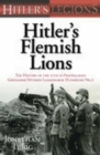 Image for Hitler&#39;s Flemish lions: the history of the 27th SS-Freiwilligen Grenadier Division Langemarck (Flamische NR.1) : Book 2