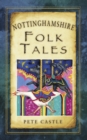 Image for Nottinghamshire folk tales