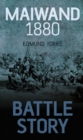 Image for Battle Story: Maiwand 1880