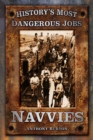 Image for History&#39;s Most Dangerous Jobs: Navvies