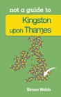 Image for Kingston-upon-Thames  : a pocket miscellany