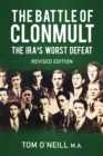 Image for The battle of Clonmult: the IRA&#39;s worst defeat
