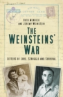 Image for The Weinsteins&#39; war: letters of love, struggle and survival