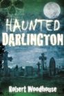 Image for Haunted Darlington