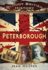 Image for Bloody British History: Peterborough