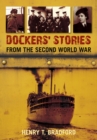 Image for Dockers&#39; stories from the Second World War