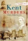 Image for Kent murders