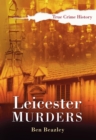 Image for Leicester murders
