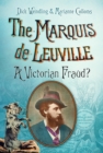 Image for The Marquis de Leuville: A Victorian Fraud?