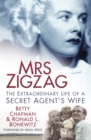 Image for Mrs Zigzag  : the extraordinary life of a secret agent&#39;s wife