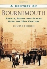 Image for A century of Bournemouth