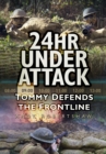 Image for 24hr under attack  : Tommy defends the frontline