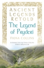 Image for Ancient Legends Retold: The Legend of Pryderi