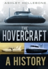 Image for The hovercraft: a history