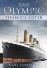 Image for RMS Olympic  : Titanic&#39;s sister