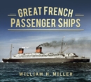 Image for Great French Passenger Ships