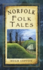 Image for Norfolk folk tales : .