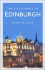 Image for The little book of Edinburgh