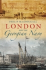 Image for London and the Georgian Navy