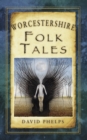 Image for Worcestershire folk tales