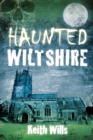 Image for Haunted Wiltshire