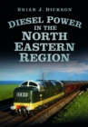 Image for Diesel Power in the North Eastern Region