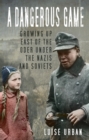 Image for East of the Oder: a German childhood under the Nazis and Soviets