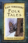 Image for East Yorkshire Folk Tales