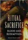 Image for Ritual sacrifice: blood and redemption