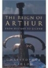 Image for The reign of Arthur