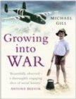 Image for Growing into war