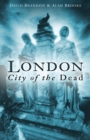 Image for London: City of the Dead