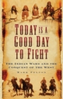Image for Today is a Good Day to Fight