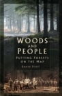 Image for Woods and People: Putting Forests on the Map
