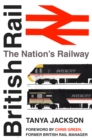 Image for British Rail: the nation&#39;s railway