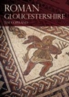 Image for Roman Gloucestershire