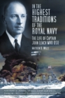 Image for In the Highest Traditions of the Royal Navy