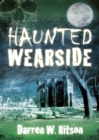 Image for Haunted Wearside