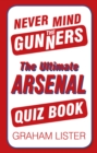 Image for Never Mind the Gunners