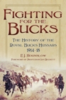 Image for Fighting for the Bucks  : the history of the Royal Bucks Hussars 1914-18